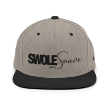 Load image into Gallery viewer, SWOLE and Suave - Snapback