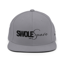 Load image into Gallery viewer, SWOLE and Suave - Snapback