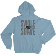 Load image into Gallery viewer, swole and suave - hoodie