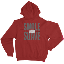 Load image into Gallery viewer, swole and suave - hoodie